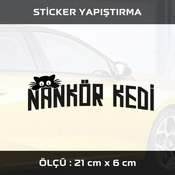 NANKÖR KEDİ - sticker etiket araba motosiklet kask cam dolap uyumlu yapıştırma