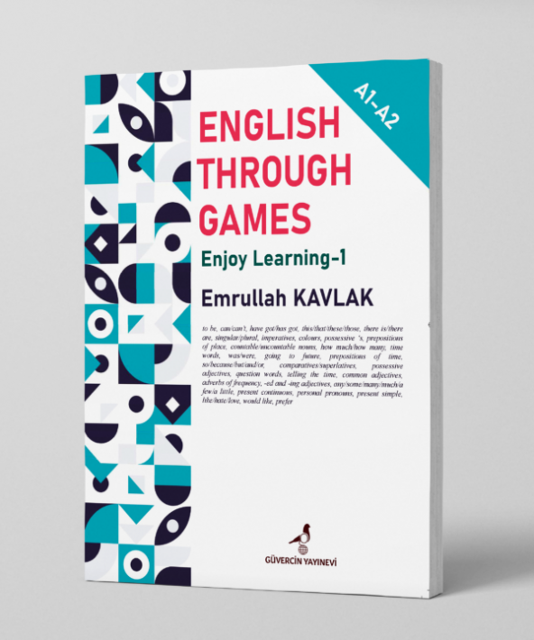 ENGLISH THROUGH GAMES ENJOY LEARNING-1 A-1 / A-2 EMRULLAH KAVLAK
