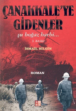 Çanakkaleye Gidenler