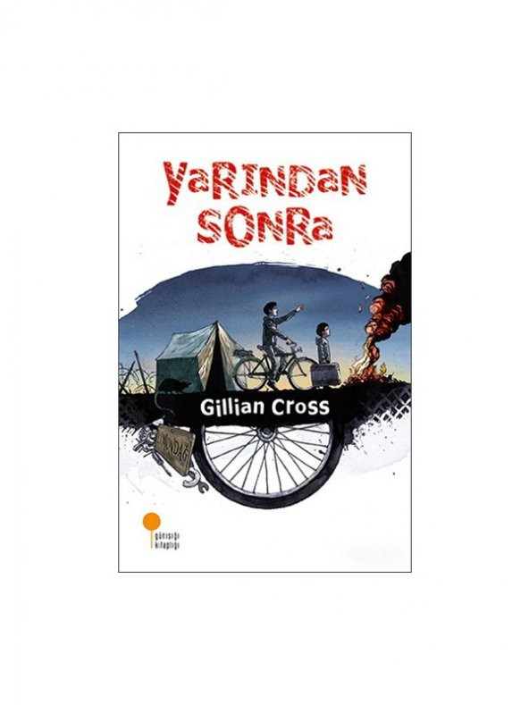 Yarından Sonra - Gillian Cross - 1
