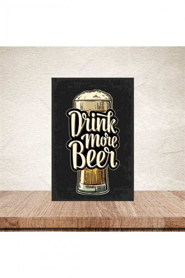 Drink More Beer 20-30 Cm Retro Ahşap Poster