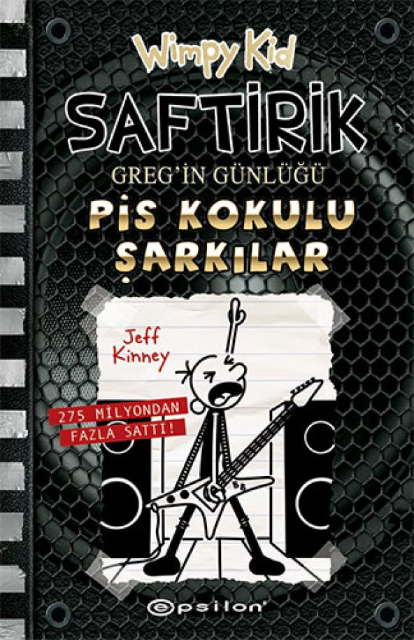 Saftirik Greg in Günlüğü 17: Pis Kokulu Şarkılar