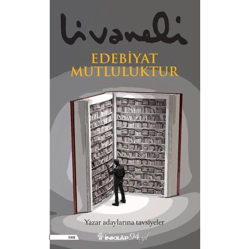 Edebiyat Mutluluktur ZÜLFÜ LİVANELİ
