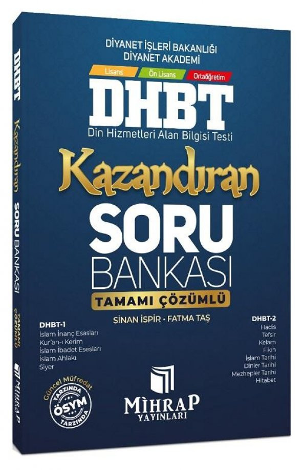 DHBT Kazandıran Soru Bankası Çözümlü Sinan İspir Mihrap Yayınları
