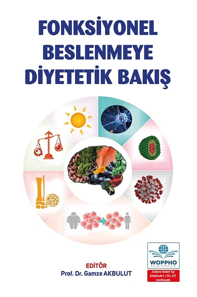 Fonksiyonel Beslenmeye Diyetetik Bakış - 1