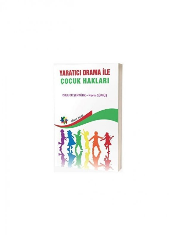 Yaratıcı Drama Ile Çocuk Hakları - 1