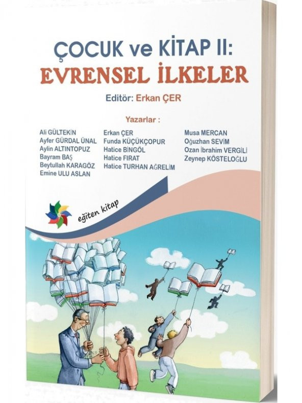 Çocuk ve Kitap 2 : Evrensel İlkeler - Erkan Çer