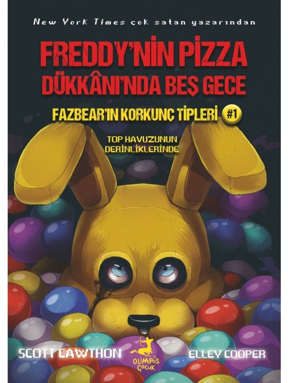 Freddy’nin Pizza Dükkanı’nda Beş Gece: Fazbear’ın Korkunç Tipleri: Top Havuzunun Derinliklerinde