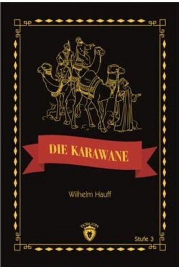 Die Karawane / Stufe 3