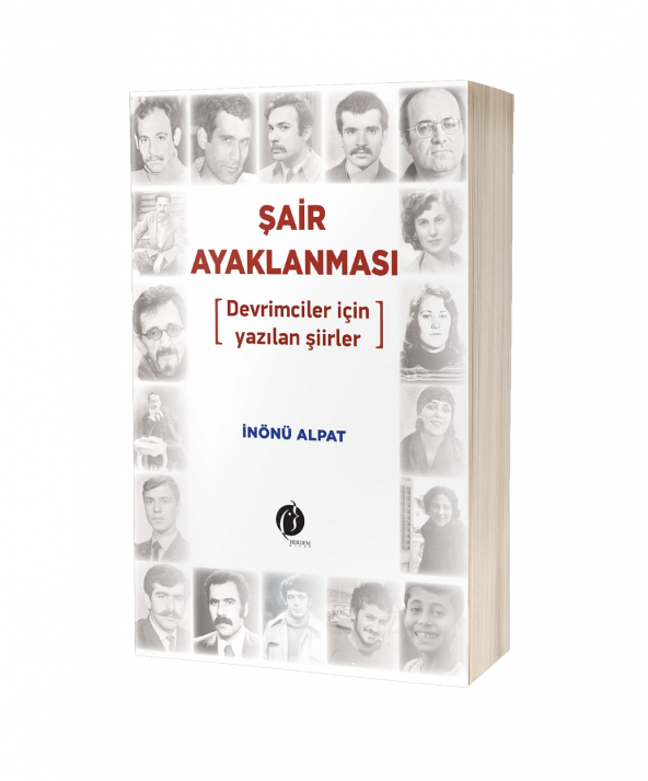 Şair Ayaklanması (Devrimciler İçin Yazılan Şiirler)