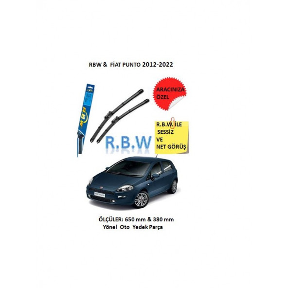 RBW Fiat Punto (2012-2022)Aracınıza Özel Muz Tip Silecek Takımı