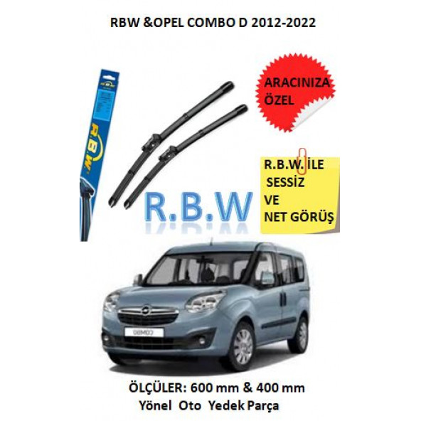 RBW Opel Combo D (2012-2022) Aracınıza Özel Muz Tip Silecek Takımı