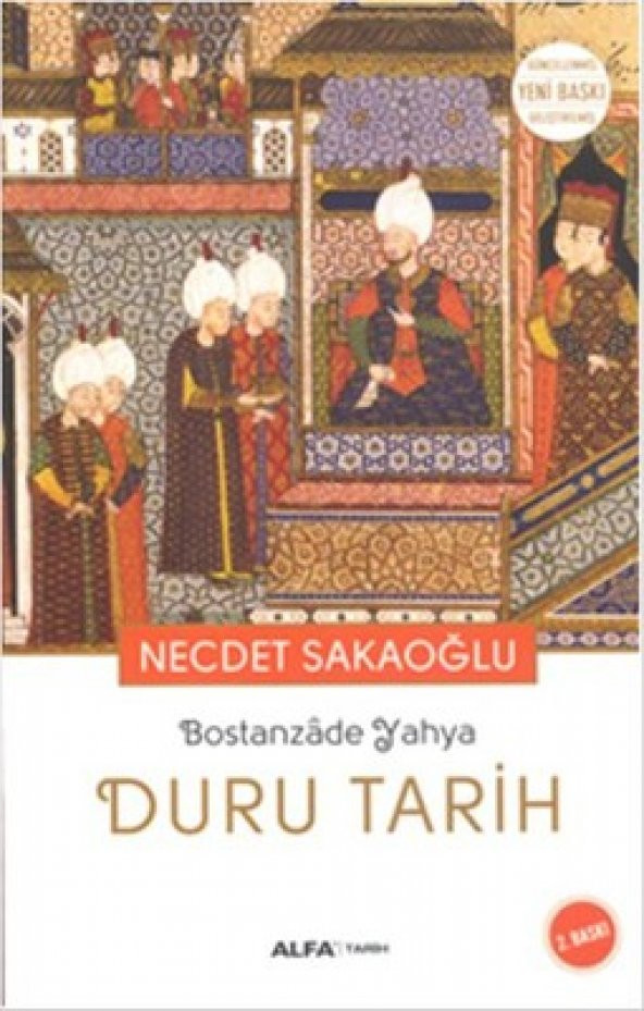 Duru Tarih - Bostanzade Yahya Necdet Sakaoğlu Alfa Yayıncılık - 1