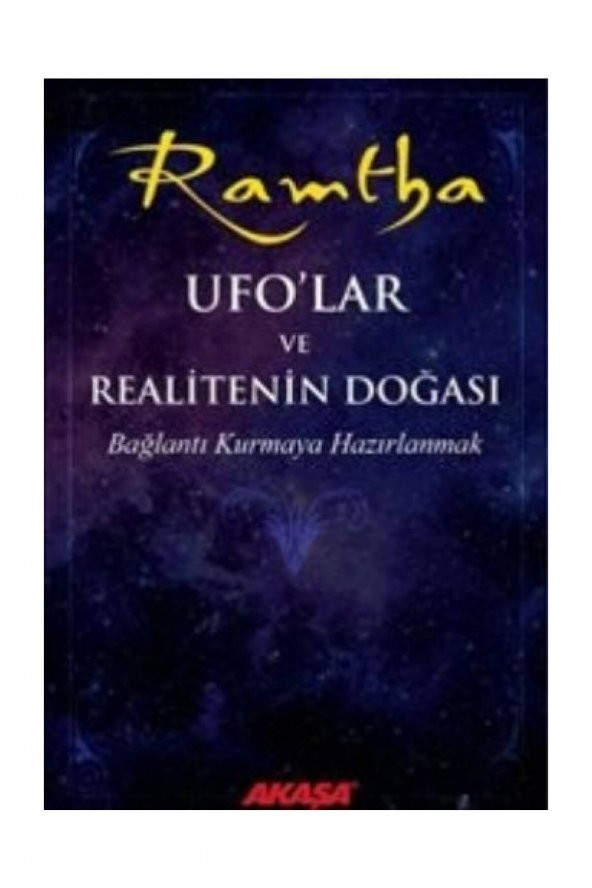 Ramtha UFO lar ve Realitenin Doğası Bağlantı Kurmaya Hazırlanmak - J. Z. Knight - 1