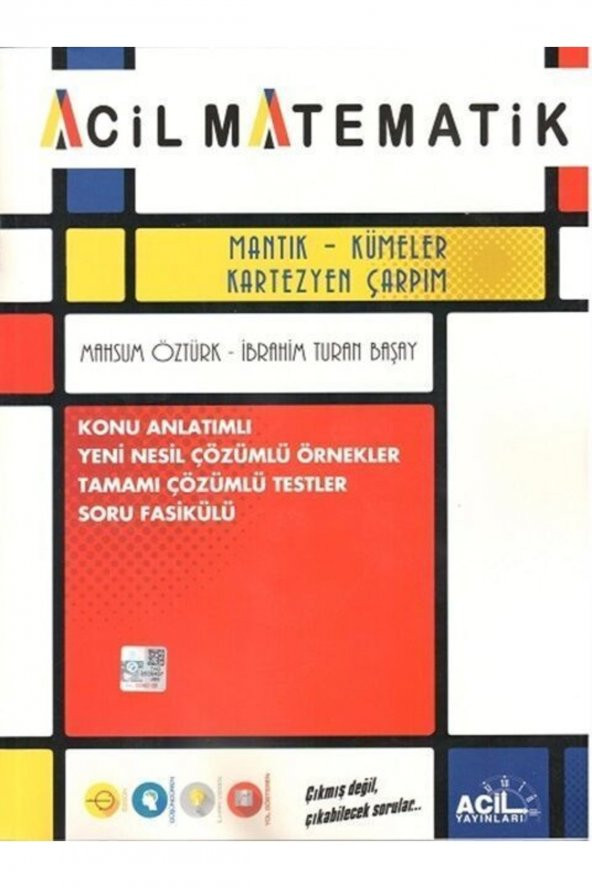 Acil Mantık Kümeler Kartezyen Çarpım Konu Anlatımlı Soru Fasikülü 2023 - 2