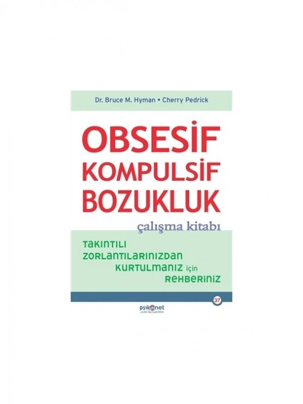 Obsesif Kompulsif Bozukluk Çalışma Kitabı - Cherry Pedrick