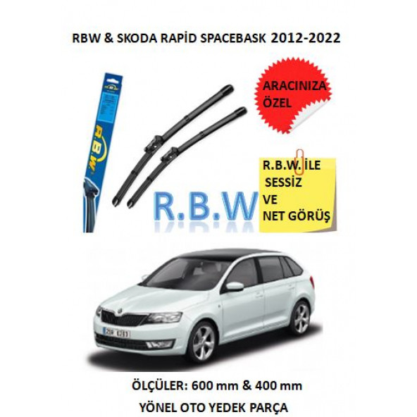 RBW Skoda Rapid Spacebask (2012-2022) Aracınıza Özel Muz Tip Silecek Takımı