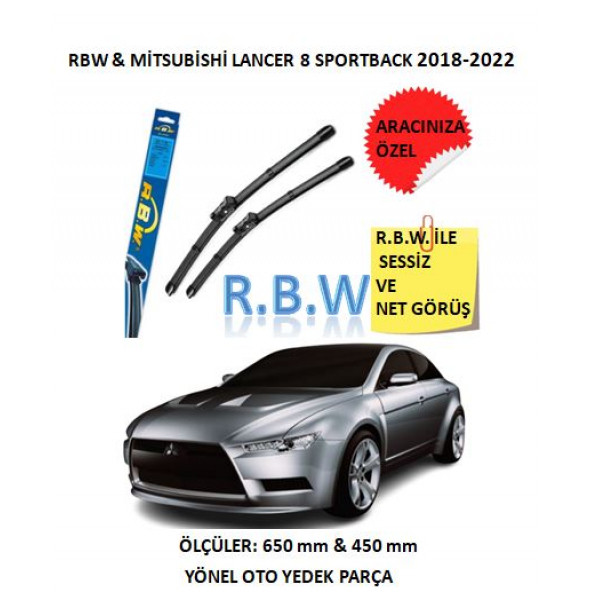 RBW Mitsubishi Lancer 8 Sportback (2018-2022) Aracınıza Özel Muz Tip Silecek Takımı