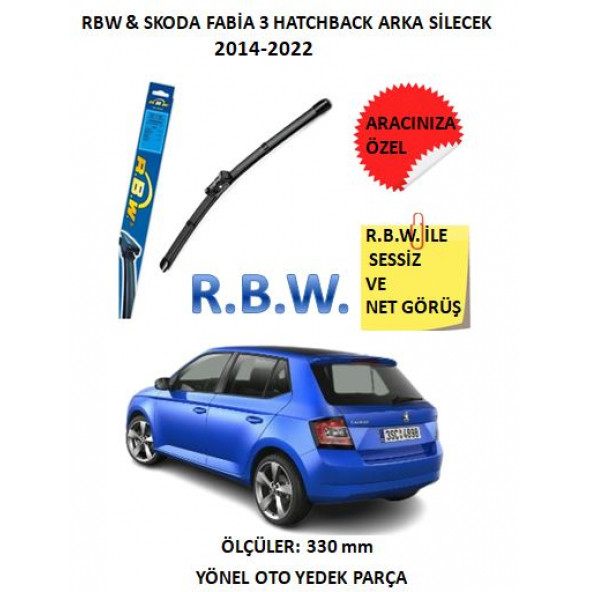 RBW Skoda Fabia 3 Hatchback Arka Silecek(2014-2022) Aracınıza Özel Muz Tip Adaptörlü Silecek