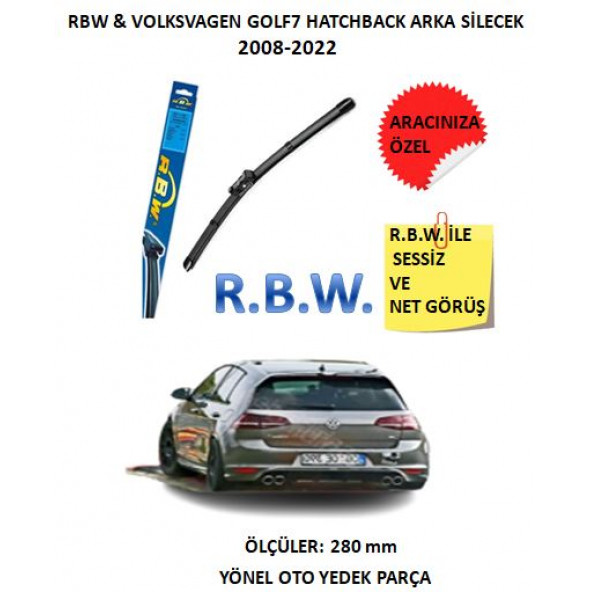 RBW Volkswagen Golf 7 Hatchback Arka Silecek(2008-2022) Aracınıza Özel Muz Tip Adaptörlü Silecek