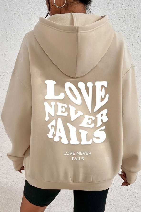 Unisex Love Never Fails Sırt Baskılı  Kapüşonlu Sweatshirt