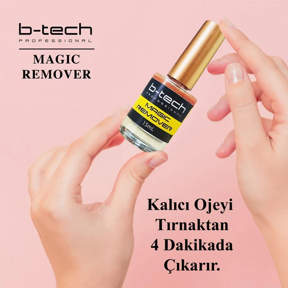 b-tech sihirli oje çıkarıcı magıc remover  15 ml - 2