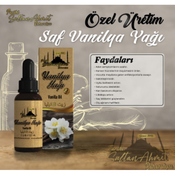 Tarihi SultanAhmet Baharatçısı Vanilya Yağı 20ml (Özel Üretim) - 3