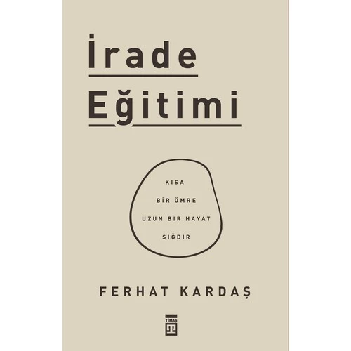 İrade Eğitimi  FERHAT KARDAŞ