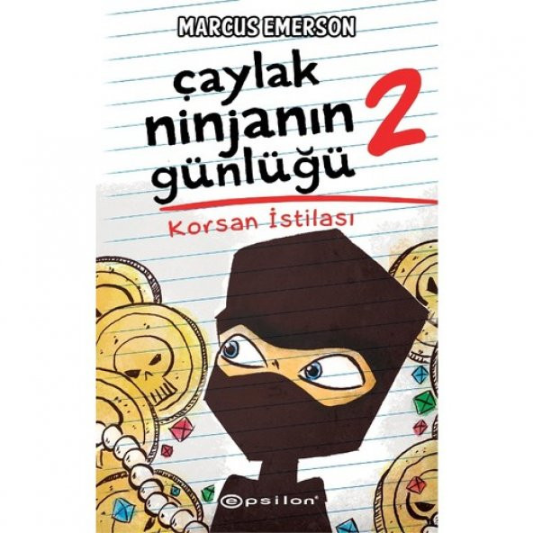 ÇAYLAK NİNJANIN GÜNLÜĞÜ KORSAN İSTİLASI