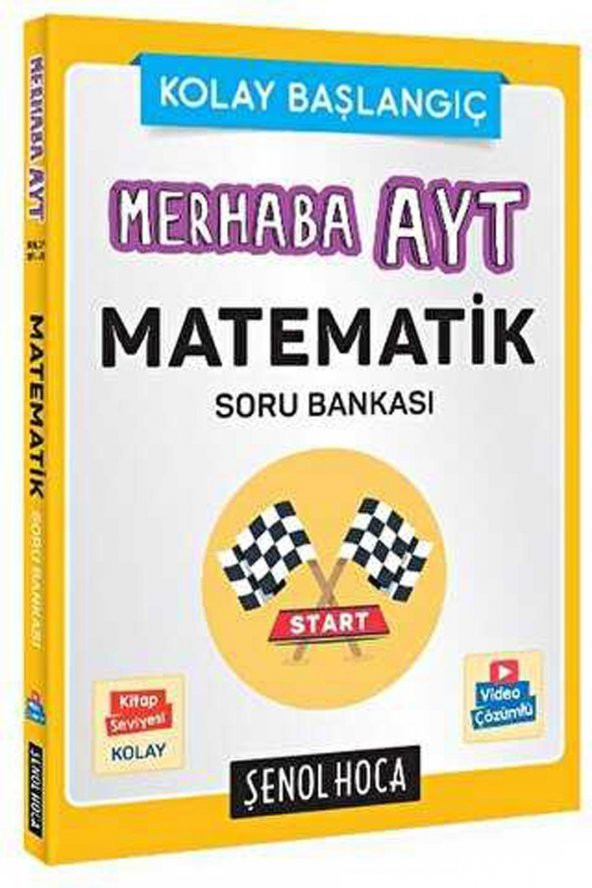 Şenol Hoca Merhaba AYT Matematik Soru Bankası