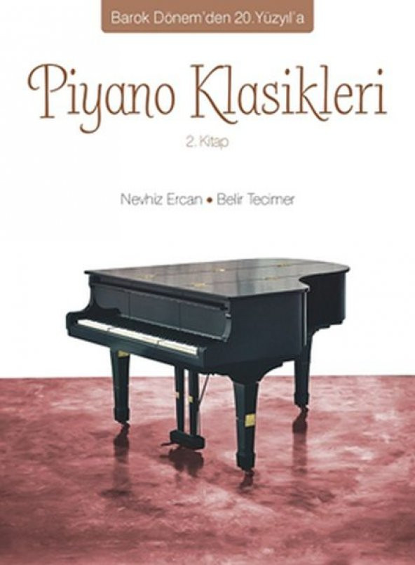 Piyano Klasikleri 2. Kitap