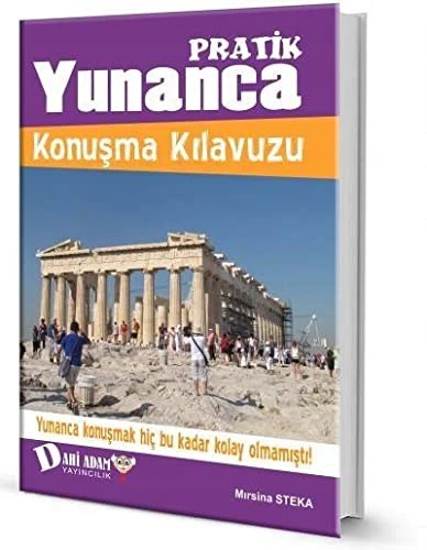 Pratik Yunanca Konuşma Kılavuzu (Kapak Değişebilir)