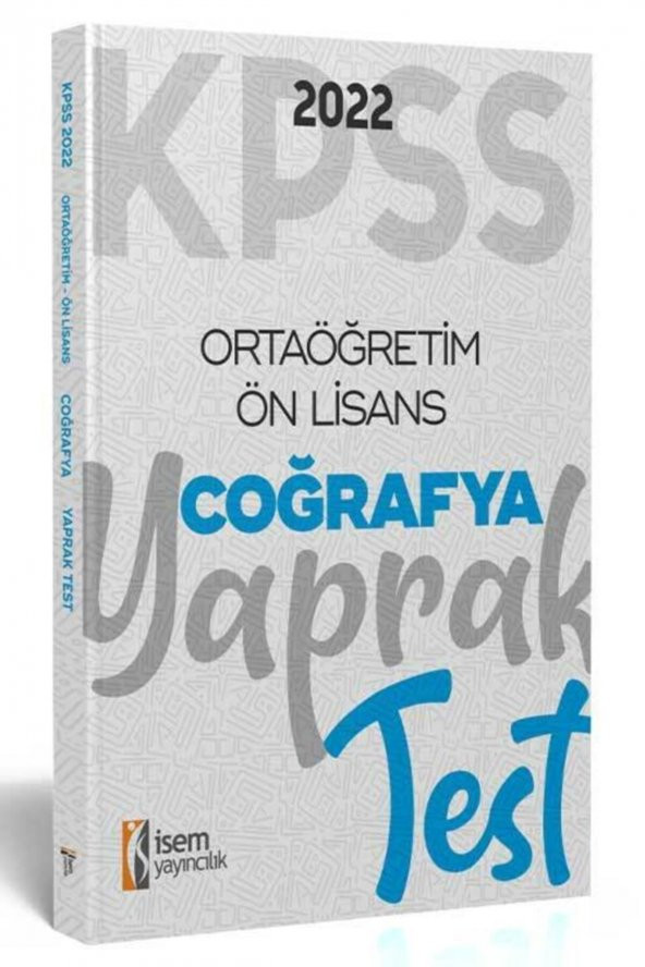 Isem 2022 Kpss Ortaöğretim Ön Lisans Genel Kültür Coğrafya Yaprak Test