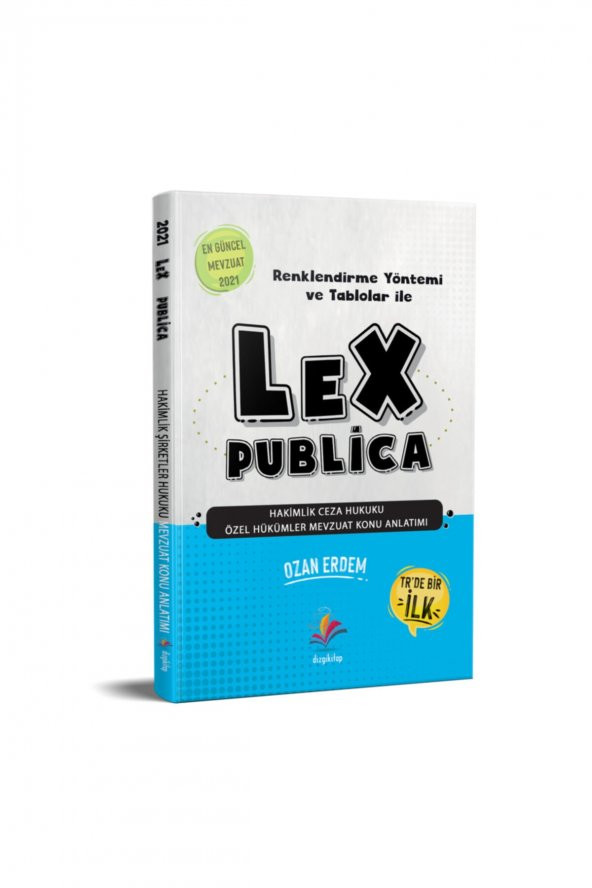 Lex Publica Ceza Hukuku Özel Hükümler Adli Hakimlik Mevzuat Konu Anlatımı