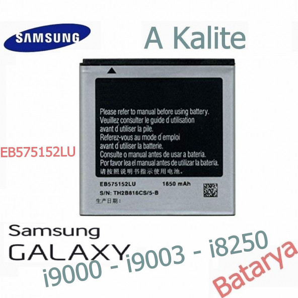Samsung i9000 Batarya Eb575152Lu Galaxy S i9003 i8250 Uyumlu A Kalite - 1