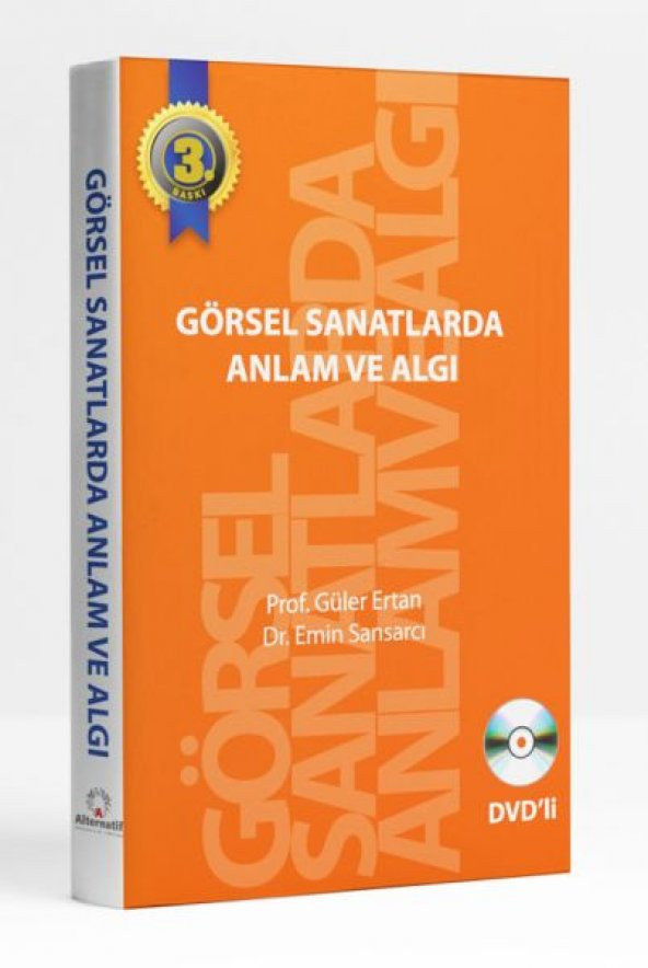 Görsel Sanatlarda Anlam ve Algı