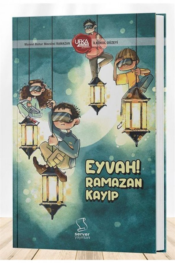 Ufka Yolculuk 11 Yarışma Kitabı - Eyvah Ramazan Kayıp (ilkokul Düzeyi)