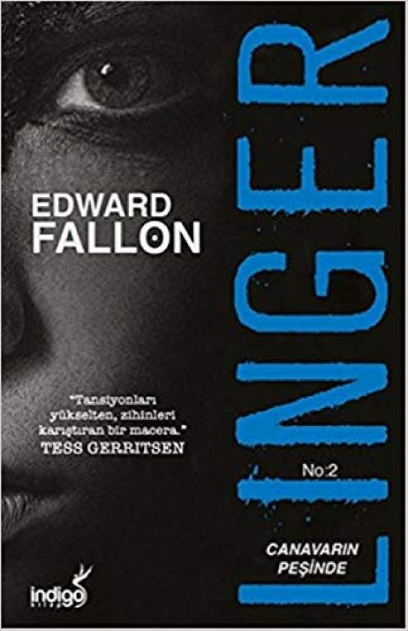İndigo - Linger 2  Canavarın Peşinde - Edward Fallon
