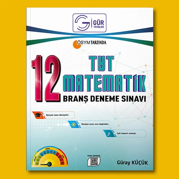 Güray Küçük 12li TYT Matematik Branş Denemesi