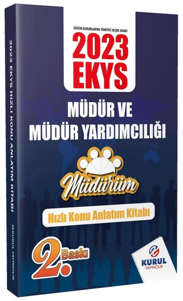 2023 EKYS Müdürüm Serisi Müdür ve Müdür Yardımcılığı Hızlı Konu Anlatım Kitabı Kurul Yayıncılık