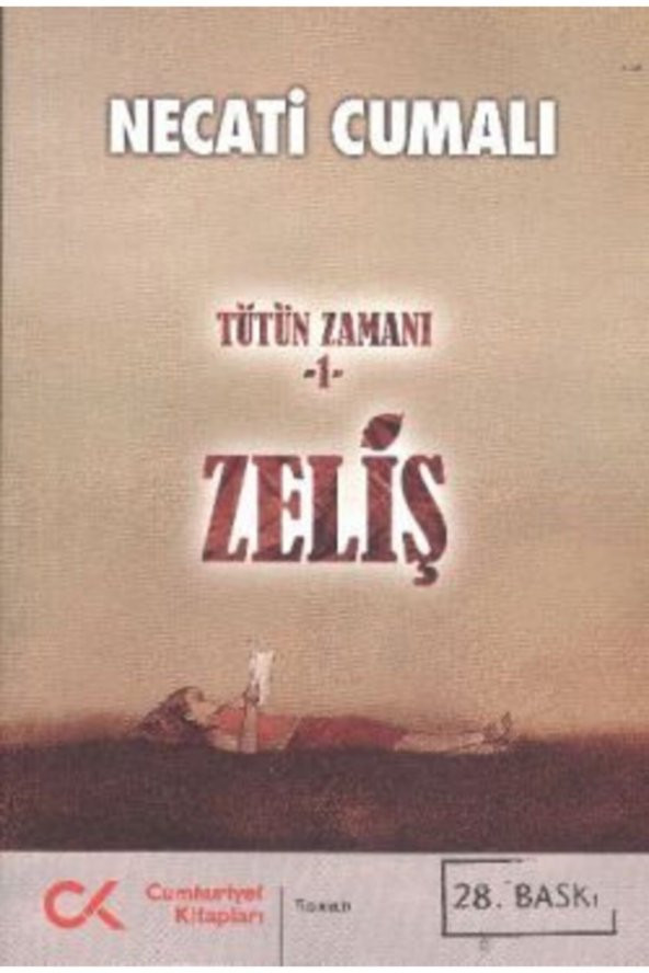 Zeliş - Tütün Zamanı 1 - Necati Cumalı