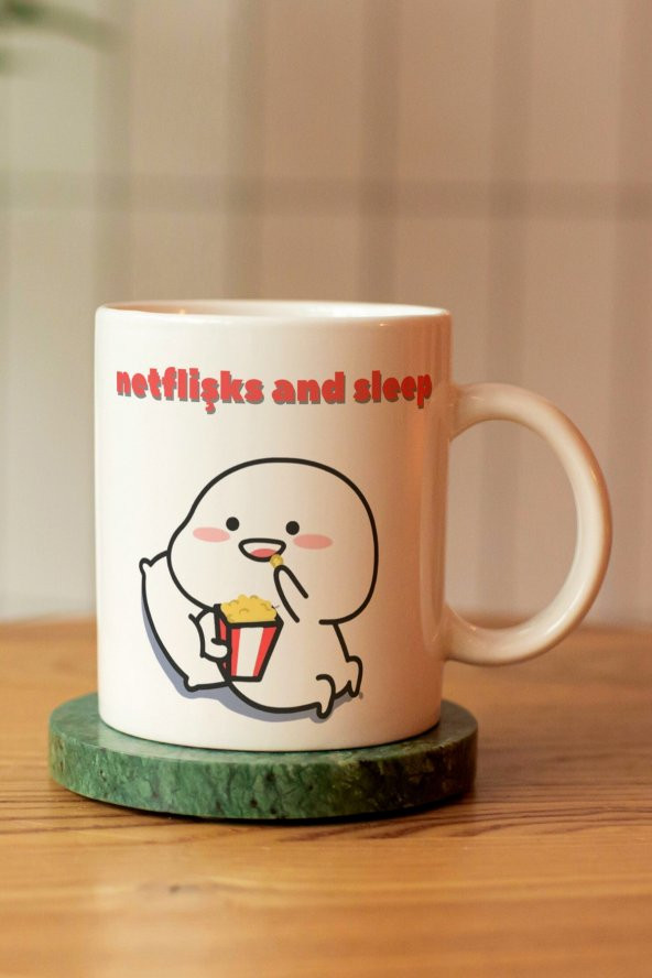 Netflişks And Sleep Baskılı Seramik Kahve Çay Kupası