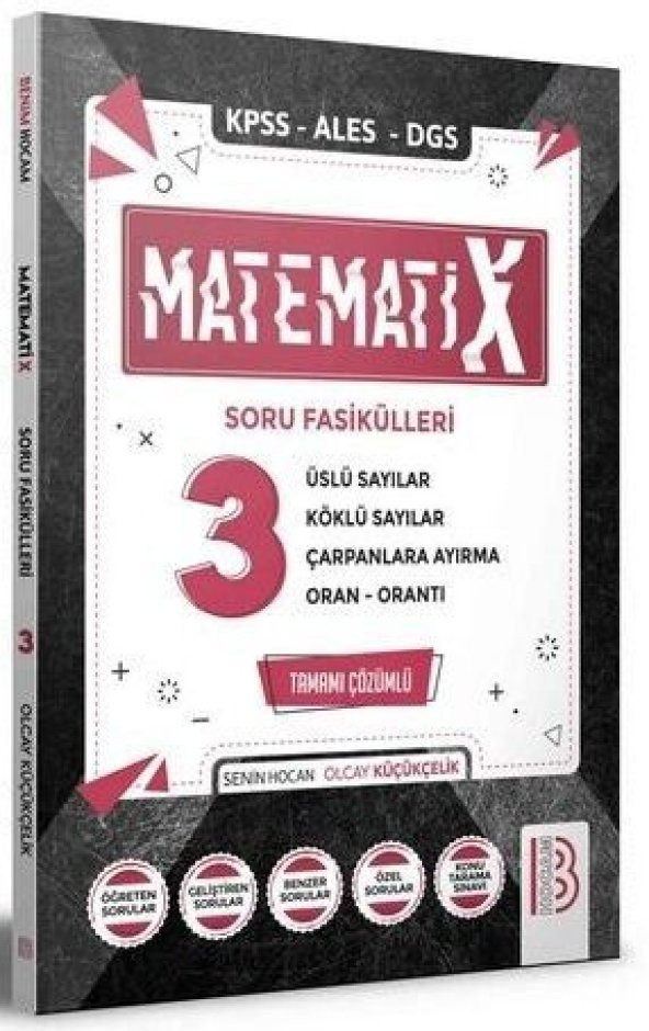 KPSS ALES DGS MatematiX Soru Fasikülleri 3 Benim Hocam Yayınları