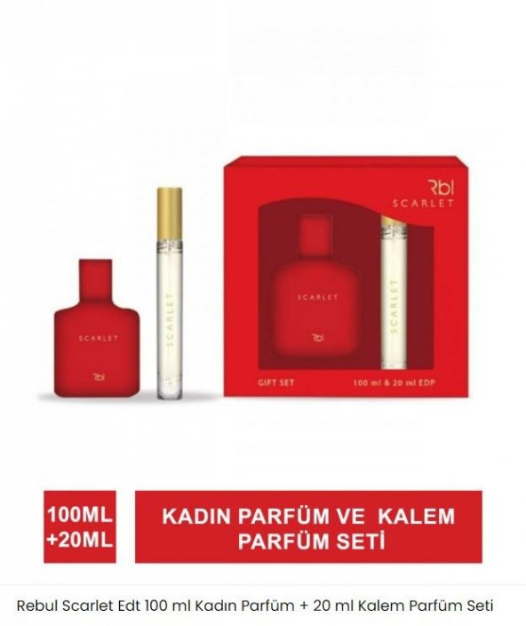 Rebul Scarlet Edt 100 Ml Kadın Parfüm + 20 Ml Kalem Parfüm Seti 8691226637150