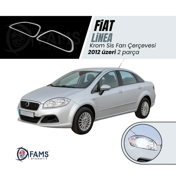 FAMS OTO AKSESUAR Fiat Linea Krom Sis Farı Çerçevesi 2 prç. 2012 ve üzeri P.ÇELİK ürün görseli