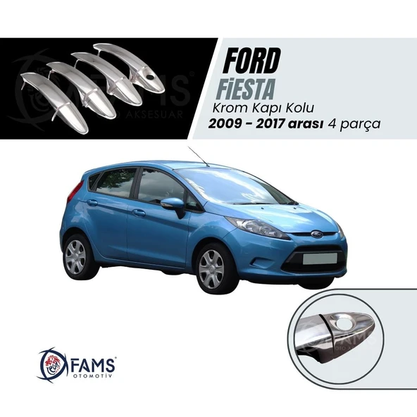 Ford Fiesta Krom Kapı Kolu 4 Kapı 2009-2017 Arası Paslanmaz Çelik ürün görseli