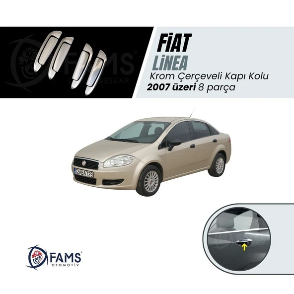 FAMS OTO AKSESUAR Fiat Linea Krom Kapı Kolu 4 Kapı 8 Parça 2007 ve üzeri Paslanmaz Çelik (Çerçeveli) ürün görseli