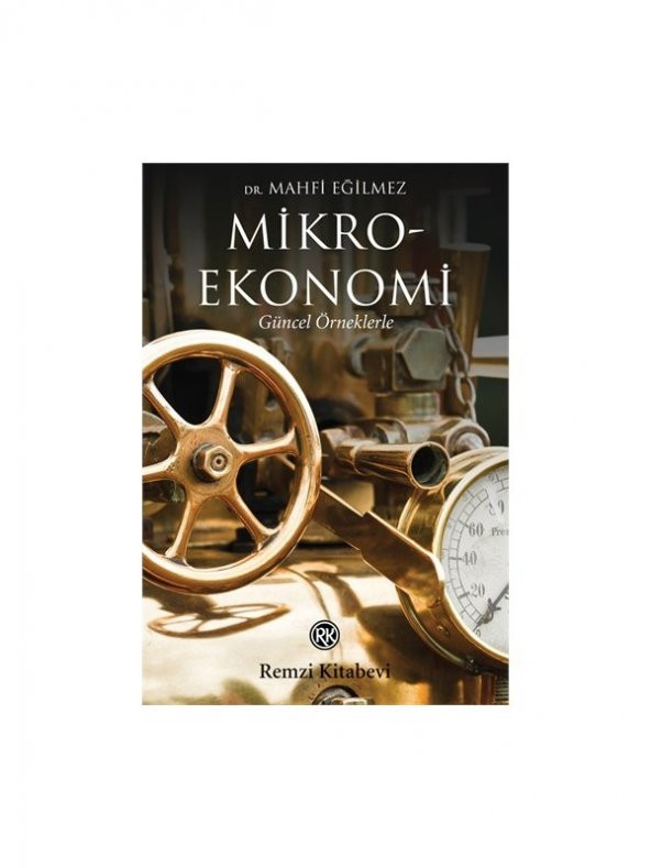 Mikro Ekonomi - Mahfi Eğilmez