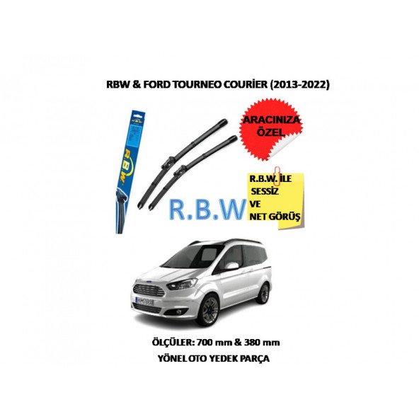 RBW Ford Tourneo Courier (2013-2022) Aracınız İçin Özel Muz Tip Silecek Takımı