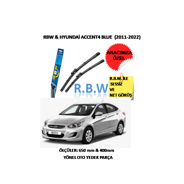 RBW Hyundai Accent 4 Blue (2011-2022) Hybrid Tip Kancalı Araca Özel Silecek Seti